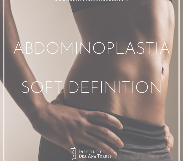 Novedades en abdominoplastia – soft definition