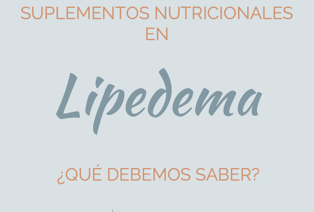 Suplementos nutricionales contra el lipedema