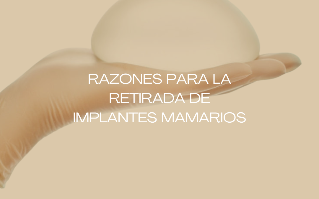 Extracción de prótesis mamarias en Barcelona